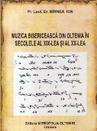 Muzica bisericeasca din Oltenia in secolele al XIX-lea si al XX-lea