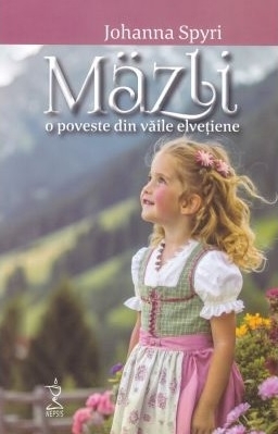 Mäzli : o poveste din văile elveţiene