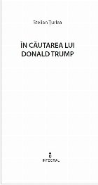 În căutarea lui Donald Trump
