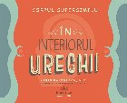 În interiorul urechii