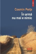 În urmă mai nimic