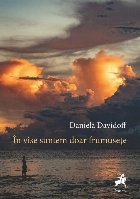 În vise suntem doar frumuseţe : poeme pentru r.