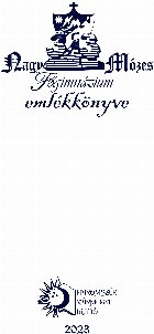 Nagy Mózes Főgimnázium emlékkönyve