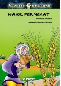 Naiul fermecat (Povesti de seara)