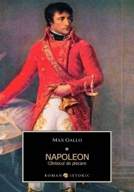 NAPOLEON. CANTECUL DE PLECARE 1769-1799, VOL. I