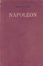 Napoleon (Tarle, Editie 1959) Napoleon (Tarle, Editie 1959)