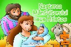 Naşterea Mântuitorului Iisus Hristos
