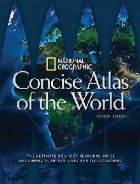 National Geographic Concise Atlas of the World, 4th Edition