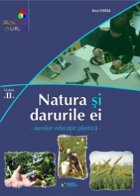 Natura si darurile ei. Auxiliar educatie plastica pentru clasa II-a
