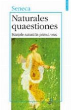Naturales quaestiones Stiintele naturii primul