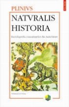 Naturalis historia Enciclopedia cunostintelor din