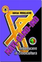 Navi GAND ind Introducere cibercultura