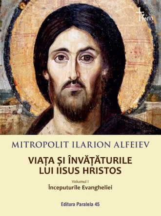 Începuturile Evangheliei - Vol. 1 (Set of:Viaţa şi învăţăturile lui Iisus HristosVol. 1)