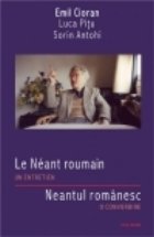 Neant roumain entretien/Neantul romanesc convorbire