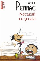 Necazuri cu școala (ediţie de buzunar)