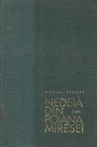 Nedeia din Poiana Miresei, Cartea a doua - Editie definitiva Nedeia din Poiana Miresei, Cartea a doua - Editie definitiva