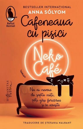Neko Café : cafeneaua cu pisici,nu ai nevoie de şapte vieţi, poţi găsi fericirea şi în aceasta