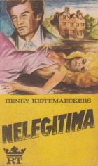Nelegitima Romanul unei femei
