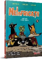 Neînfricaţii : teroare peste oraş