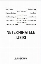 Neterminatele iubiri
