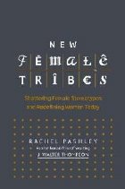 New Female Tribes