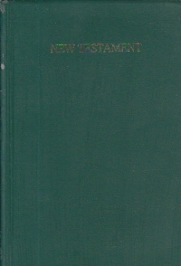 New Testament - A new translation from a revised text of the Greek Original, New edition revised