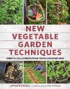 New Vegetable Garden Techniques