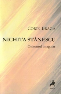 Nichita Stanescu : Orizontul imaginar