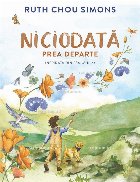 Niciodată prea departe inspirată din