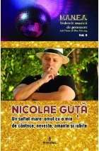 Nicolae Guta suflet mare: omul