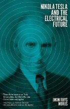 Nikola Tesla and the Electrical