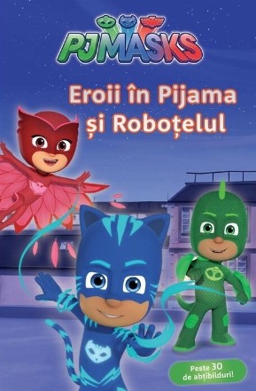 Noapte bună, Eroi în Pijama