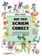 Noi toti scriem corect Clasele