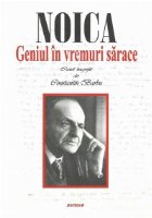 Noica Geniul vremuri sarace (Caiet