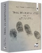 Noţiuni generale - Tehnica criminalistică - Partea 1 (Set of:Tratat de criminalisticăPartea 1)