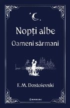Nopţi albe Oameni sărmani