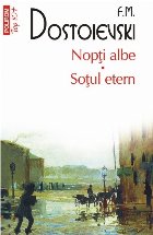 Nopți albe Soțul etern (ediție