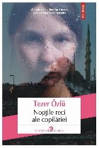 Nopţile reci ale copilăriei