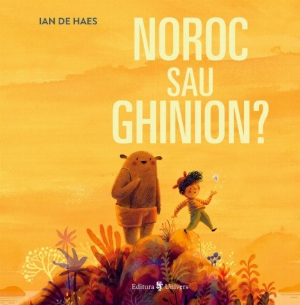 Noroc sau ghinion?