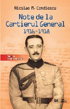 Note de la Cartierul General (1916-1918)