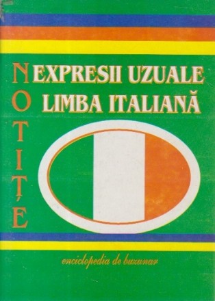 NOTITE Expresii uzuale limba italiana