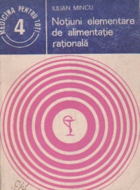 Notiuni elementare de alimentatie rationala