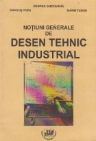 Notiuni generale desen tehnic industrial