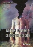 Notiuni generale ecotoxicologie