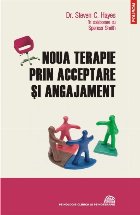 Noua terapie prin acceptare și angajament