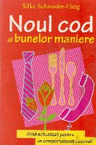 Noul cod bunelor maniere ghid