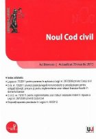 Noul Cod civil - Ad litteram - Actualizat 20 martie 2013