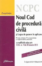 coperta Noul Cod de procedura civila si Legea de punere in aplicare - cu index alfabetic si corespondenta cu reglement
