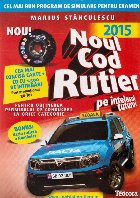 Noul cod rutier pe intelesul tuturor 2015