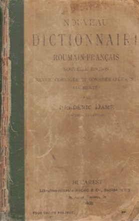 Nouveau Dictionnaire Roumain-Francais (Editie 1905)